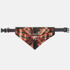 All I Want Fur Christmas Pet Bandana