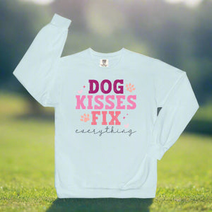 Dog Kisses Fix Everything Crewneck