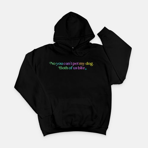 We Bite Hoodie