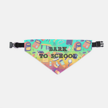 Load image into Gallery viewer, Bark To School Pet Bandana